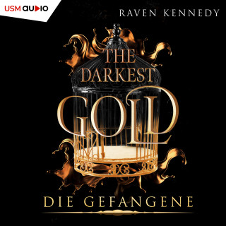 Raven Kennedy: The Darkest Gold