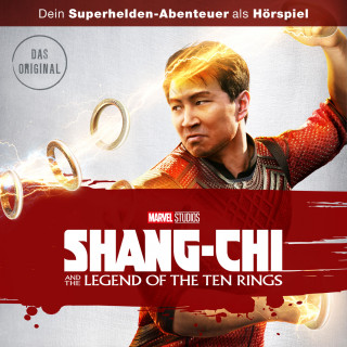 Shang-Chi and the Legend of the Ten Rings (Das Original-Hörspiel zum Marvel Film)