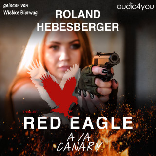 Roland Hebesberger: Red Eagle