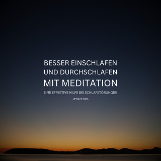 Schlafmedizinisches Zentrum: Besser einschlafen und durchschlafen mit Meditation