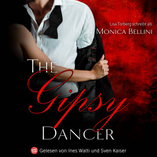 Monica Bellini, Lisa Torberg: The Gipsy Dancer