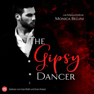 Monica Bellini, Lisa Torberg: The Gipsy Dancer