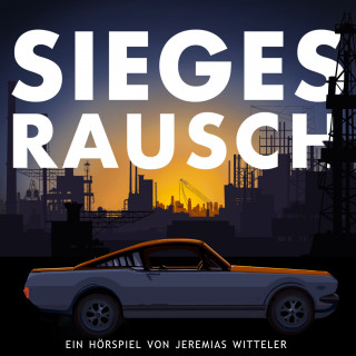 Jeremias Witteler: Siegesrausch