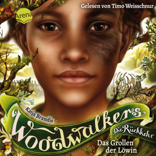 Katja Brandis: Woodwalkers - Die Rückkehr (2.3). Das Grollen der Löwin