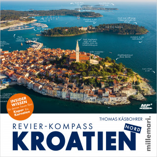 Thomas Käsbohrer: Revier-Kompass Kroatien Nord
