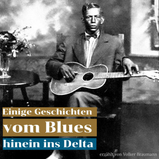Volker Braumann: Einige Geschichten vom Blues