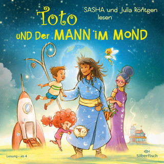 Julia Röntgen, SASHA: Toto und der Mann im Mond