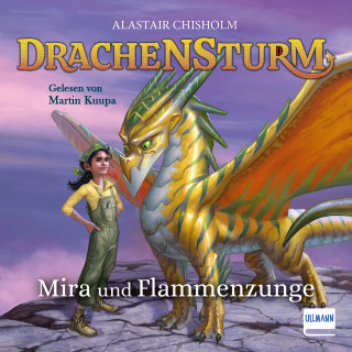 Alastair Chisholm: Mira und Flammenzunge