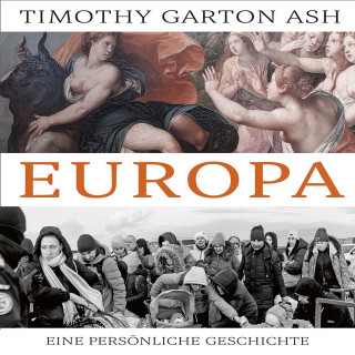 Timothy Garton Ash: Europa