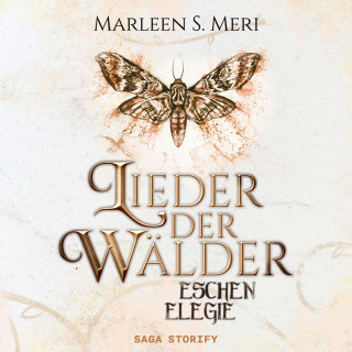 Marleen S. Meri: Lieder der Wälder: Eschenelegie