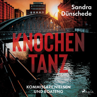 Sandra Dünschede: Knochentanz (Kommissare Nielsen und Boateng, Band 1)