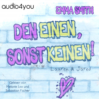 Emma Smith: Den Einen, sonst keinen!