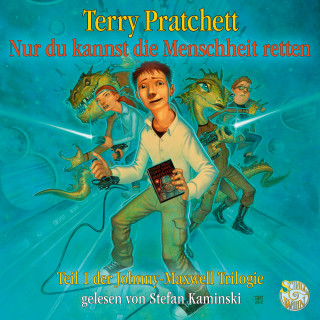 Terry Pratchett: Nur du kannst die Menschheit retten