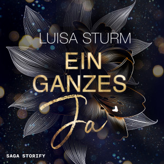 Luisa Sturm: Ein ganzes Ja
