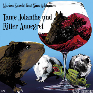 Nina Achminow: Tante Jolanthe und Ritter Annegret