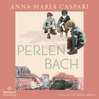 Anna-Maria Caspari: Perlenbach
