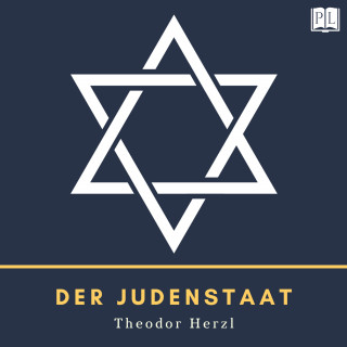 Theodor Herzl: Der Judenstaat