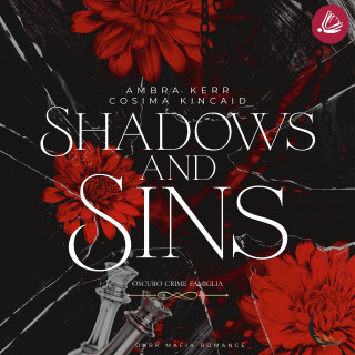 Ambra Kerr: Shadows and Sins: Oscuro Crime Famiglia