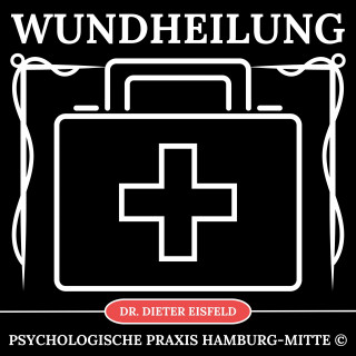 Dr. Dieter Eisfeld: Wundheilung