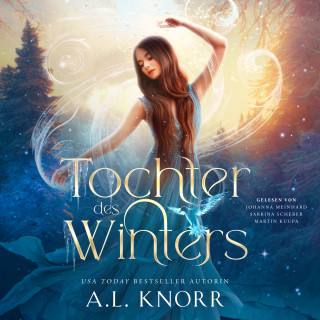 A. L. Knorr, Hörbuch Bestseller, Fantasy Hörbücher: Tochter des Winters - Töchter der Elemente Hörbuch
