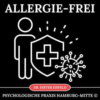 Dr. Dieter Eisfeld: Allergie-frei