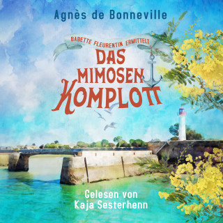Agnès de Bonneville: Das Mimosenkomplott