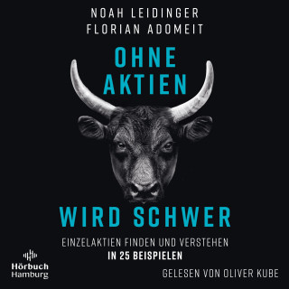 Noah Leidinger, Florian Adomeit: Ohne Aktien Wird Schwer