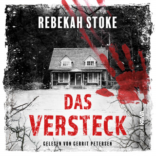 Rebekah Stoke: Das Versteck
