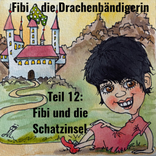 Jörg Janetzko: Fibi die Drachenbändigerin