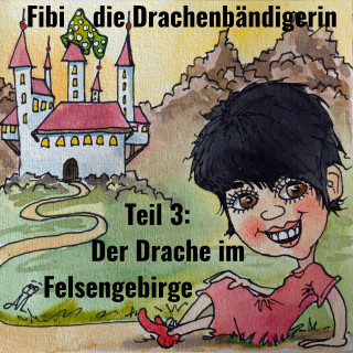 Jörg Janetzko: Fibi die Drachenbändigerin