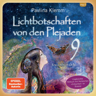 Pavlina Klemm: Lichtbotschaften von den Plejaden Band 9 (Ungekürzte Lesung und Heilzeichen »Erdsymbol«)