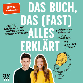 Tim Schreder, Jennifer Sieglar: Das Buch, das (fast) alles erklärt