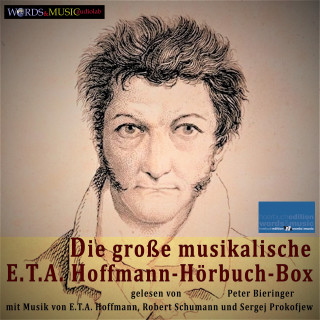 E. T. A. Hoffmann: Die große musikalische E.T. A. Hoffmann-Hörbuch-Box