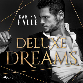 Karina Halle: Deluxe Dreams (Dumont-Saga, Band 1)