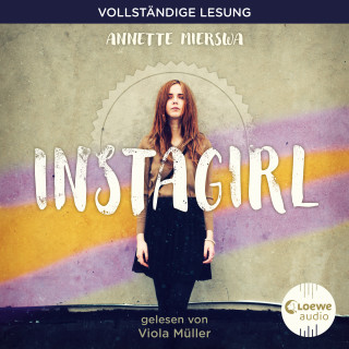 Annette Mierswa: Instagirl