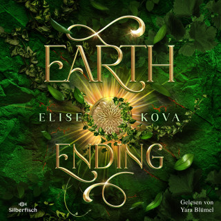 Elise Kova: Die Chroniken von Solaris 3: Earth Ending