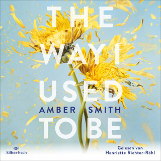 Amber Smith: The way I used to be