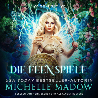 Michelle Madow, Hörbuch Bestseller, Fantasy Hörbücher: Die Feenspiele 3