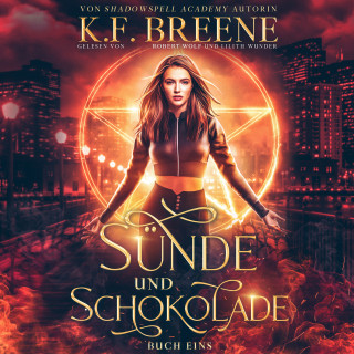 K.F. Breene: Sünde und Schokolade 1