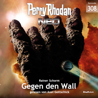 Rainer Schorm: Perry Rhodan Neo 308: Gegen den Wall