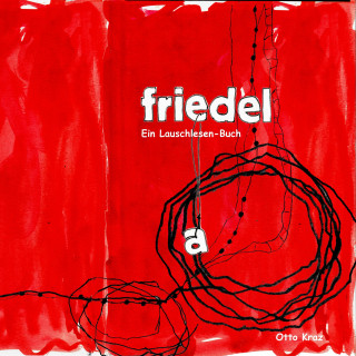 Otto Kraz: Friedel