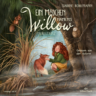 Sabine Bohlmann: Ein Mädchen namens Willow 4: Nebeltanz
