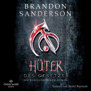 Brandon Sanderson: Hüter des Gesetzes (Die Nebelgeborenen 4)
