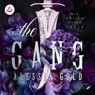 Alessia Gold: The Gang: Wir wollen deine Seele