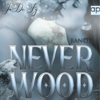 JaDe Fy: Neverwood
