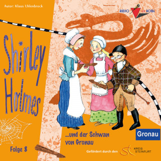 Klaus Uhlenbrock: Shirley Holmes und der Schwan von Gronau