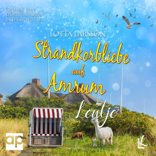 Lotta Larsson: Strandkorbliebe auf Amrum - Lentje