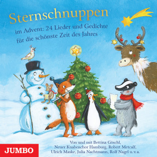 Bettina Göschl, Ulrich Maske, Robert Metcalf: Sternschnuppen im Advent. 24 Lieder und Gedichte für die schönste Zeit des Jahres
