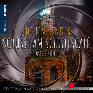Jochen Bender: Schüsse am Schiffercafé