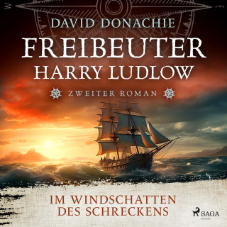 David Donachie: Im Windschatten des Schreckens (Freibeuter Harry Ludlow, Band 2)